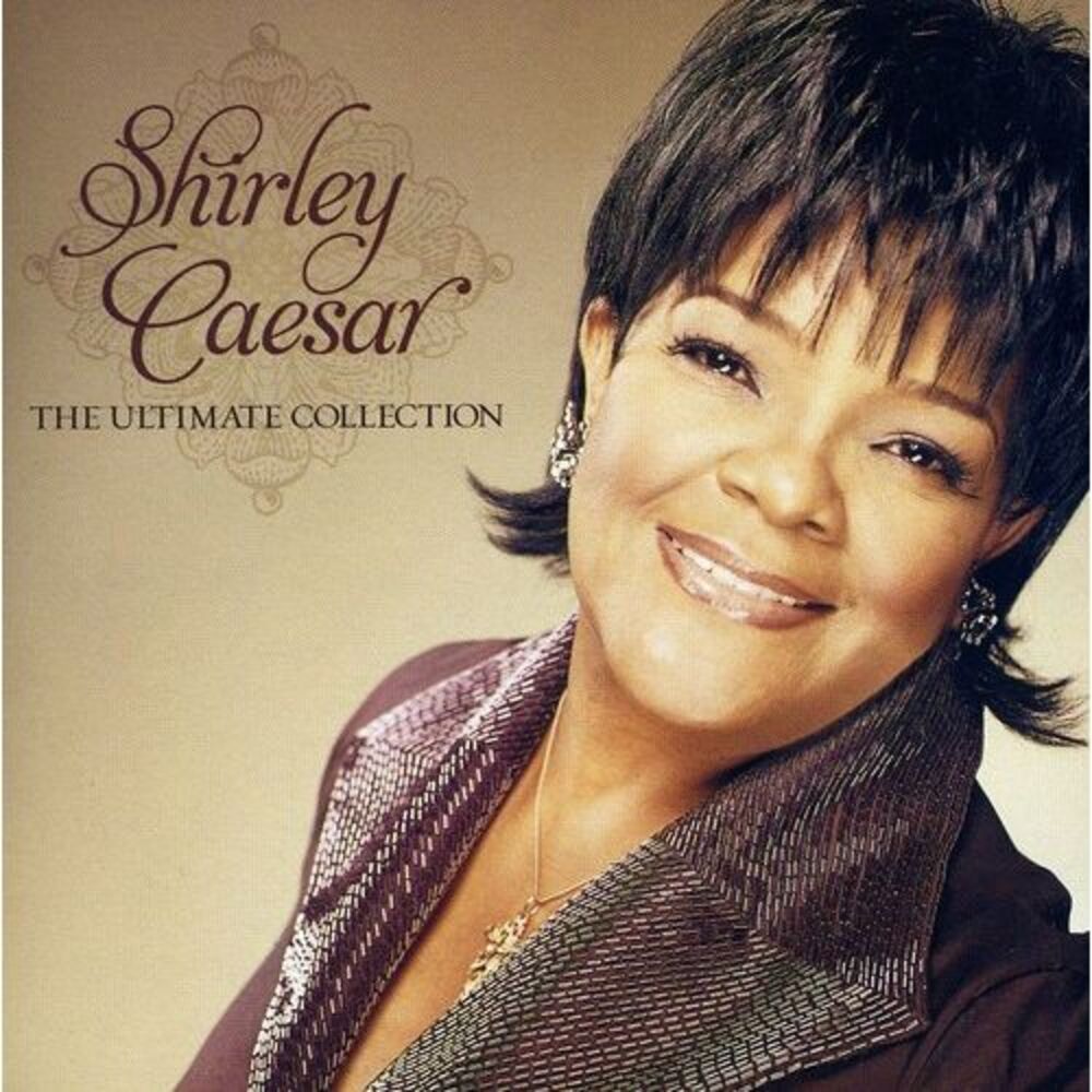 Shirley Caesar - The Ultimate Collection  CD